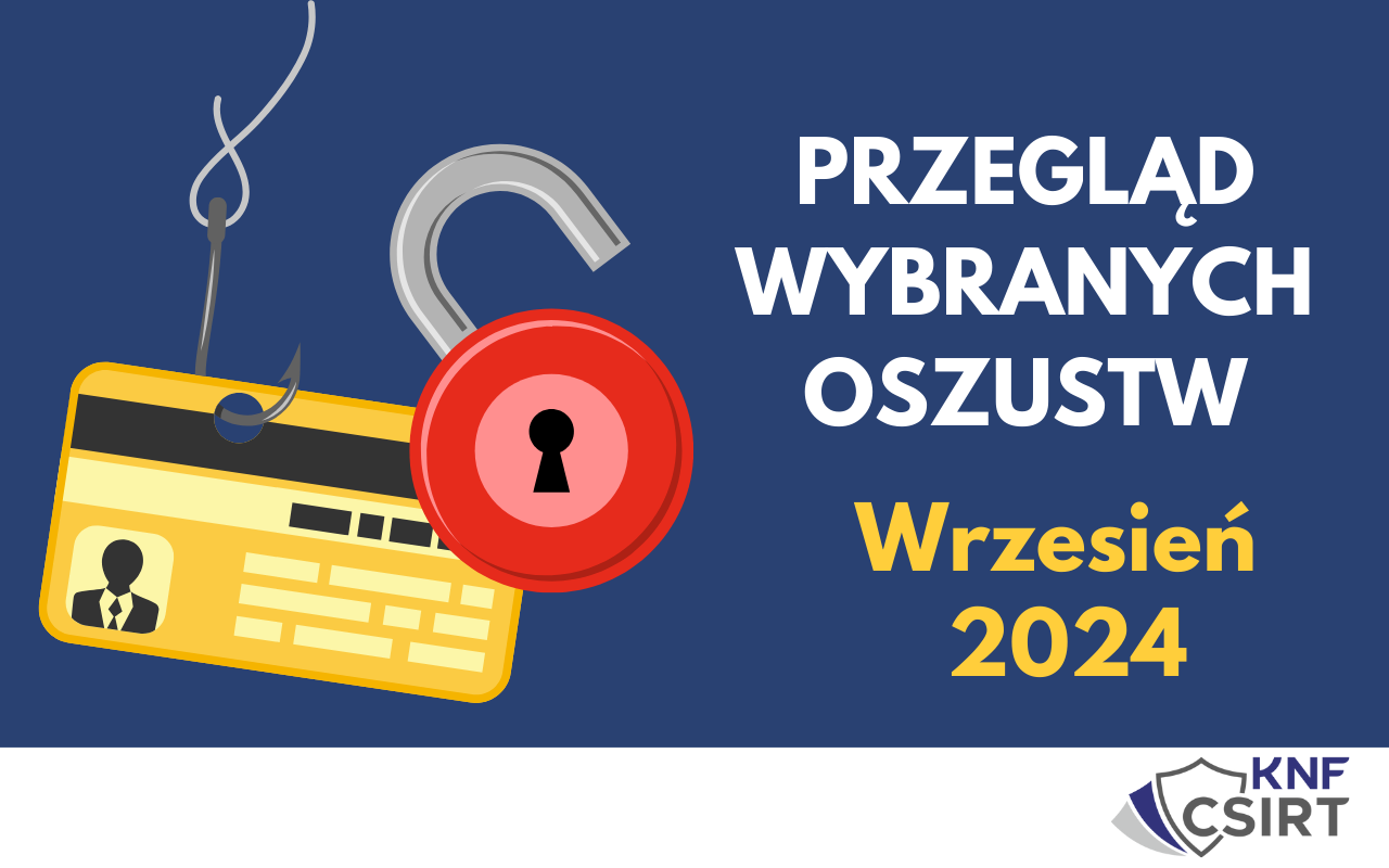 Przegląd wybranych oszustw internetowych -Wrzesień 2024